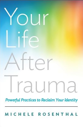 PTSD: “Your Life After Trauma”: A Book Review
