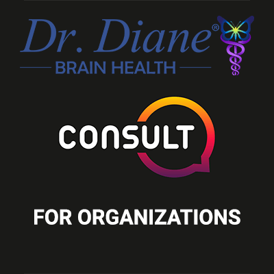 Dr. Diane Brain Health logo with the words consult for organizations below it. 